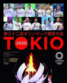 Šport - ostatné Tokio 2020 - Oficiální publikace Českého olympijského výboru - Jan Vitvar