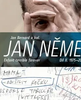 Film, hudba Jan Němec - Enfant terrible forever - Bernard Ján