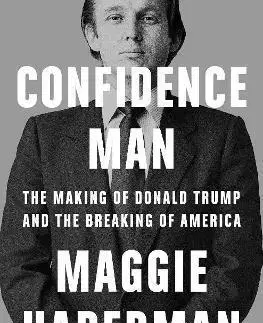 Politika Confidence Man - Maggie Haberman