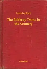 Svetová beletria The Bobbsey Twins in the Country - Hope Laura Lee
