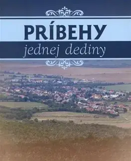 Slovenská beletria Príbehy jednej dediny - Viera Peťková