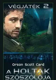 Sci-fi a fantasy A halotak szószólója - Végjáték 2 - Orson Scott Card