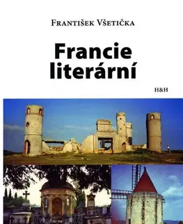 Literatúra Francie literární - František Všetička
