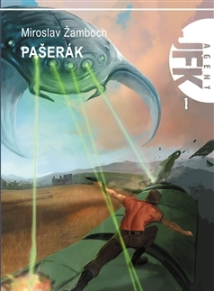 Sci-fi a fantasy Pašerák, 2. vydání - Miroslav Žamboch