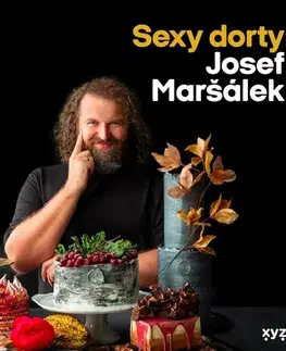 Kuchárky - ostatné Sexy dorty - Josef Maršálek