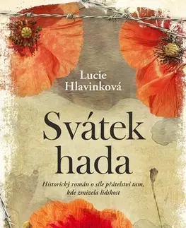 Romantická beletria Svátek hada - Lucie Hlavinková