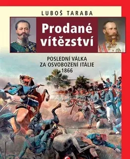 Svetové dejiny, dejiny štátov Prodané vítězství - Luboš Taraba