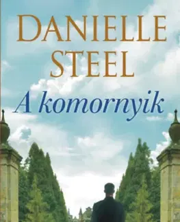 Romantická beletria A komornyik - Danielle Steel