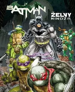 Komiksy Batman - Želvy nindža (brož.) - James Tynion