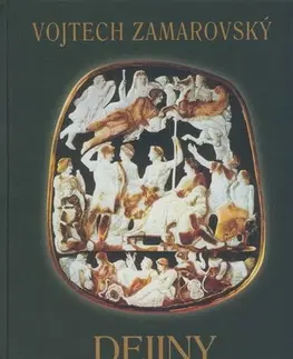 História - ostatné Dejiny písané Rímom - Vojtech Zamarovský