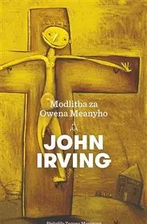 Svetová beletria Modlitba za Owena Meanyho - John Irving
