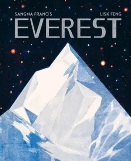 Obrazové publikácie Everest - Sangma Francis,Ondřej Kavalír,Lisk Feng
