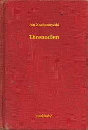 Svetová beletria Threnodien - Kochanowski Jan