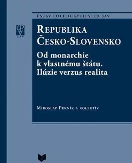 Politológia Republika Česko-Slovensko - Miroslav Pekník