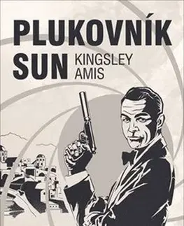 Detektívky, trilery, horory Plukovník Sun - Amis Kingsley