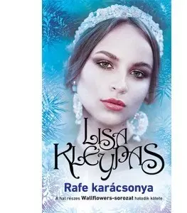 Romantická beletria Rafe karácsonya - Lisa Kleypas,Gizella Tóth