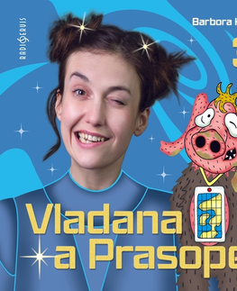 Pre deti a mládež Radioservis Vladana a Prasopes (komplet)