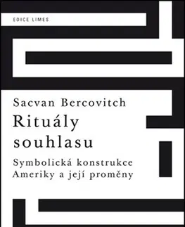 Svetové dejiny, dejiny štátov Rituály souhlasu - Sacvan Bercovitch