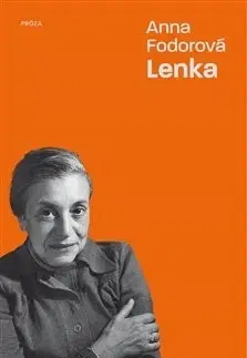Skutočné príbehy Lenka - Anna Fodorová