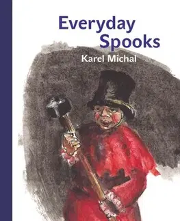 Romantická beletria Everyday Spooks (Bubáci pro všední den) - Michal Karel