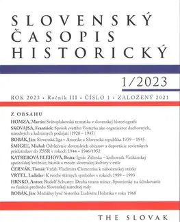 Slovenské a české dejiny Slovenský časopis historický 1/2023 - Kolektív autorov