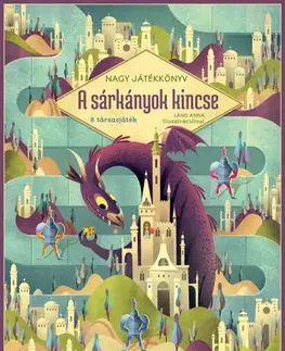 Rozprávky Nagy játékkönyv - A sárkányok kincse - 8 társasjáték