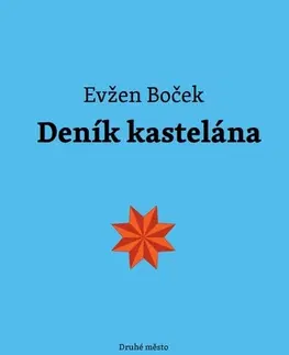 Romantická beletria Deník kastelána - Evžen Boček