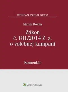 Zákony, zbierky zákonov Zákon o volebnej kampani - Marek Domin