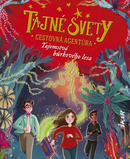 Fantasy, upíri Tajné svety Cestovná agentúra 3: Tajomstvá búrkového lesa - L. D. Lapinski,Martin Štulrajter