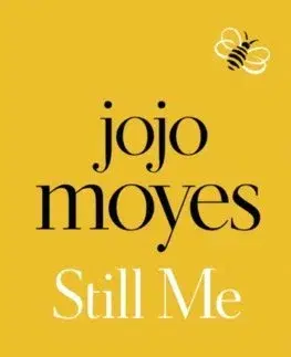 Cudzojazyčná literatúra Still Me - Jojo Moyes