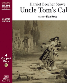 Svetová beletria Naxos Audiobooks Uncle Tom’s Cabin (EN)