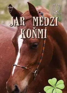 Pre dievčatá Jar medzi koňmi (Lea a kone 2) - Christiane Gohlová