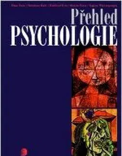 Psychológia, etika Přehled psychologie 4. vydání - Kern Hans,Kolektív autorov