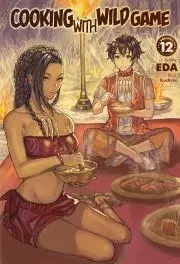Sci-fi a fantasy Cooking with Wild Game: Volume 12 - Edan Lepucki