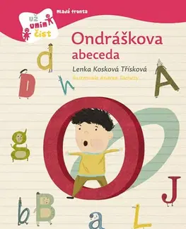 Pre deti a mládež - ostatné Ondráškova abeceda - Lenka Kosková-Třísková