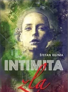 Historické romány Intimita zla - Štefan Kuzma