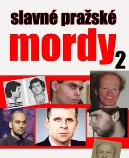 Detektívky, trilery, horory Slavné pražské mordy 2 - Jitka Kačánová