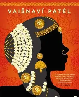 Historické romány Kaikéjí - Vaishnavi Patel,Jana Jašová