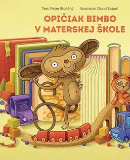 Leporelá, krabičky, puzzle knihy Opičiak Bimbo v materskej škole - leporelo - Peter Stoličný
