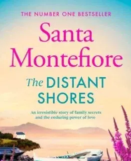 Romantická beletria The Distant Shores - Santa Montefiore