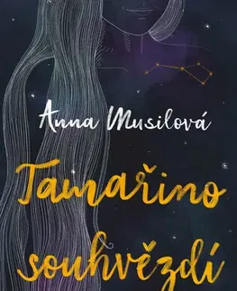 Young adults Tamařino souhvězdí - Anna Musilová