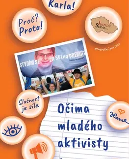 Biografie - ostatné Očima mladého aktivisty - Šimon Hlinovský