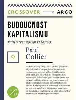 Sociológia, etnológia Budoucnost kapitalismu - Paul Collier