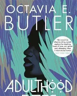 Sci-fi a fantasy Adulthood Rites - Octavia E. Butler