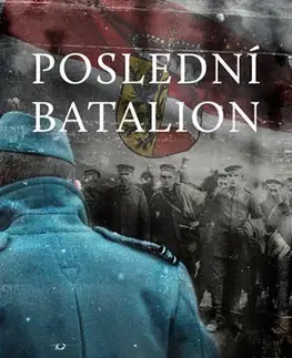 Historické romány Poslední batalion, 2.vydání - František Niedl