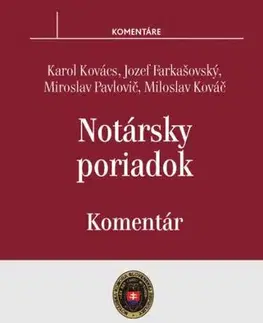 Občianske právo Notársky poriadok - komentár - Kolektív autorov