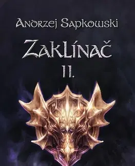 Sci-fi a fantasy Zaklínač II. - Meč osudu - Andrzej Sapkowski