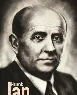 Biografie - ostatné Jan Masaryk - Tajemství života a smrti - Vladimír Liška