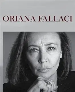 Fejtóny, rozhovory, reportáže Rozhovor so sebou samou. Apokalypsa - Oriana Fallaci