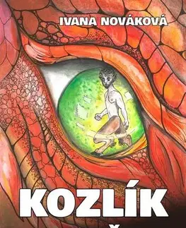 Sci-fi a fantasy Kozlík a dračice - Ivana Nováková